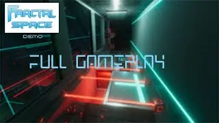 Fractal Space Demo/Full Gameplay