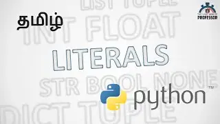 Literals in Python (Tamil)