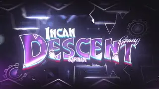 Incandescent 100% by Kapinapi (Extreme demon).