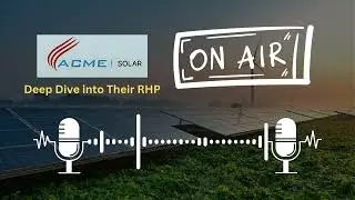 Decoding ACME Solar Holdings Limited: A Deep Dive into Their RHP