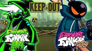 KEEP OUT || Radi VS Whitty