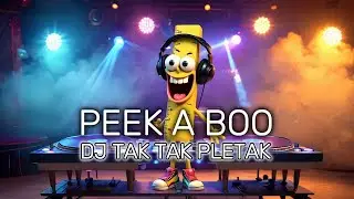 🎵PEEK A BOO - DJ TAKTAK PLETAK #remix #dj #anomaly #music #youtubemusic #newsong #viral #laguanomali