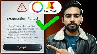 Payoneer Transaction Failed in JazzCash 2025 | Payoneer Withdrawal Limit Problem