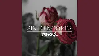 Sin Rencores