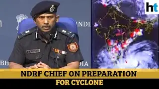 'Cyclone in time of Covid': NDRF chief on Amphan preparation amid pandemic