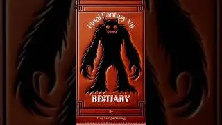 Final Fantasy VII Bestiary Deenglow #ff7 #rpg #gaming #streamer #tips #art #finalfantasy7
