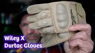 Wiley X Durtac Gloves - A good range glove?