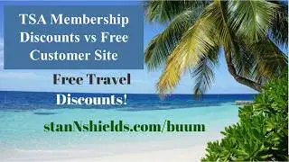 iBuumerang TSA Membership Discounts vs Free Customer Site by Stan N. Shields