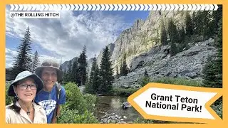 episode 7 - Camping for Free in Grand Teton National Park