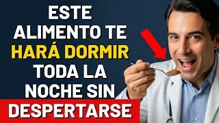 M&eacute;dico revela el alimento que elimina la nicturia para dormir de corrido