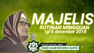 Majelis Rutin MTWA ( ALHABIB SALIM BIN IDRUS ALATAS ) PartII