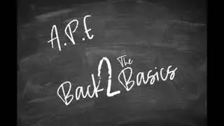 Back To The Basics - A.P.E/ KeSmack, Cheese, Tb Tomakion, Jay Guapo