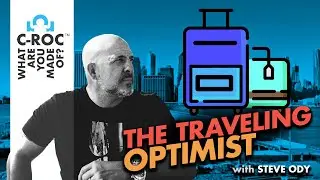 The Traveling Optimist with Steve Ody
