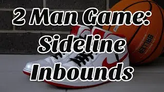 2 Man Game (Isolation): Basketball Sideline Inbounds Play