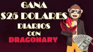Gane $25 diarios jugando DRAGONARY - NO ES CLICBAIT !!!