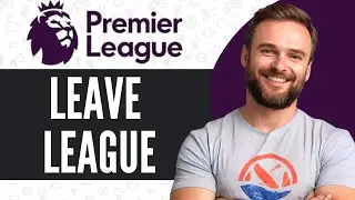 How To Leave A League On Fantasy Premier League | Leave FPL League - Full Guide (2025)