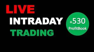 +530/- Profit Book | Intraday Equity Trading | Miss Big Opportunity #intradaytrading #trading