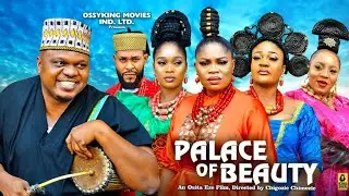 PALACE OF BEAUTY SEASON 5 [NEW MOVIE]- KEN ERICS JANE OBI, GINA KINGS 2024 LATEST NOLLYWOOD MOVIE