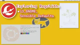 Exploring the Regolith Desktop!