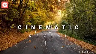 Cinematic Text Reveal On KineMaster 🔥