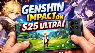 Samsung S25 Ultra Gaming Test | Genshin Impact Max Settings. Part 1
