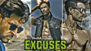 Excuses x Hrithik Roshan❤ | Excuses Edit |#edit&nbsp;#excuses&nbsp;#excuses&nbsp;#apdhillon&nbsp;#hrithikroshan