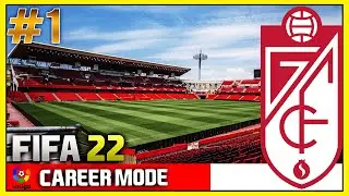 ФИФА 22 | Режим карьеры Ла Лиги | # 1 | Гранада