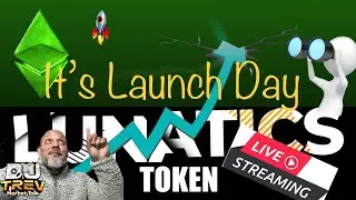 Lunatics Token LIVE Ethereum Launch!!
