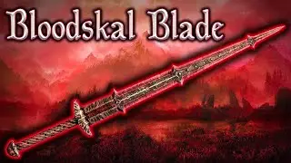 Skyrim SE - Bloodskal Blade - Руководство по уникальному оружию