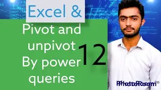 pivot and unpivot using power queries #education #power #tools #exceltutorial #learning #explore