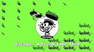 Saraga - A Freak Like That