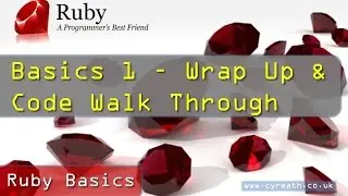 Ruby Basics » Part 1 Wrap Up & Code Review