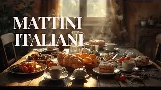 Mattini Italiani | Domenica sul Tavolo   Italian Mornings – Sunday Table