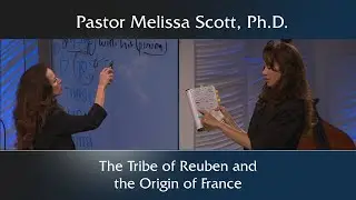 Genesis 49:3-4 - The Tribe of Reuben and the Origin of France - God's Hand in History #16