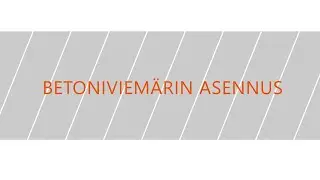 Betoniviemärin asennus -video
