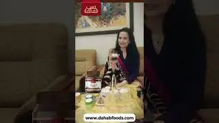 Famous drama actress Munazzah Arif's Remarks on Dahab Foods' Products