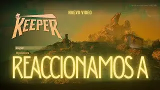 REACCIONAMOS A #KEEPER