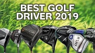 Best Golf Driver 2019 - My Game Needs This
