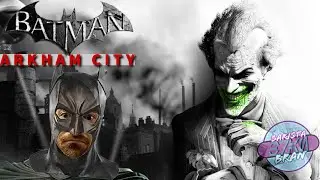 Joker's Steel Mill - Batman: Arkham City | Barista Bran Plays (Part 6)