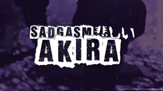 SADGASM 悲しい - AKIRA [OFFICIAL MUSIC VIDEO]