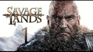 Savage Lands - TUTORIAL DE COMO SOBREVIVER O PRIMEIRO DIA - 720p HD PT-BR | Epis&oacute;dio 1 Parte 1