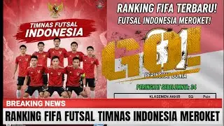INDONESIAN NATIONAL TEAM'S FIFA FUTSAL RANKING SKYROCKETS‼️🇮🇩♨️