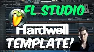 FL Studio Template 25: Hardwell Style FREE EDM Project