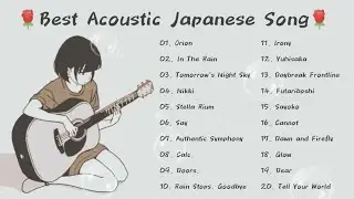 Best Acoustic Japanese Song, Relaxing, Beautiful, Study, Playlist 2023【歌ってみた】