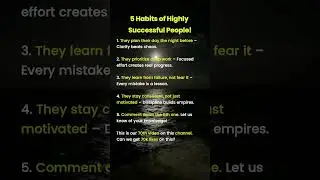 5 habits of highly successful people! #psychology #motivation #psychologyfacts #psychologyhacks