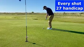 Every Shot of a 27 Handicap Golfer's Round