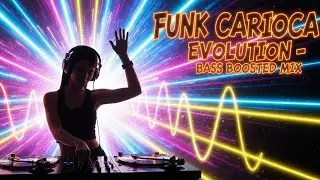 🔥 Funk Carioca Evolution Beat &ndash; Bass Boosted Mix