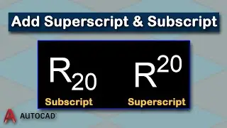How to Add Superscript and Subscript Text in AutoCAD