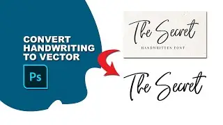 How to convert handwriting to vector photoshop