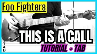 Foo Fighters - This Is a Call (Guitar Cover) Lesson | Tab | Tutorial
